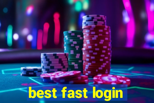 best fast login